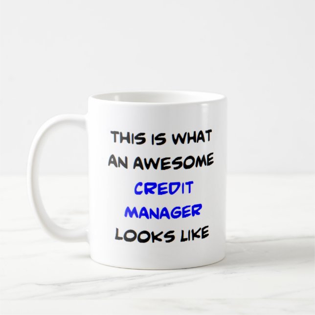credit manager, awesome coffee mug (Left)