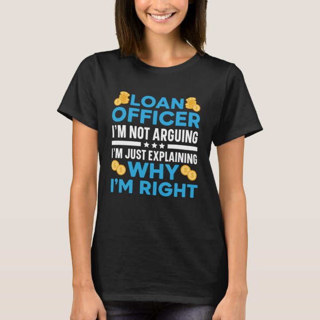 Credit Officer Job Profession Debt Loan Officer  4 T-Shirt (Front)