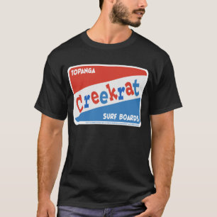 CreekRat The CreekRat Co. CREEKRAT SURFBOARDS T-Shirt