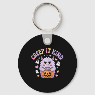 Creep It Kind Cute Monster Halloween Funny Key Ring