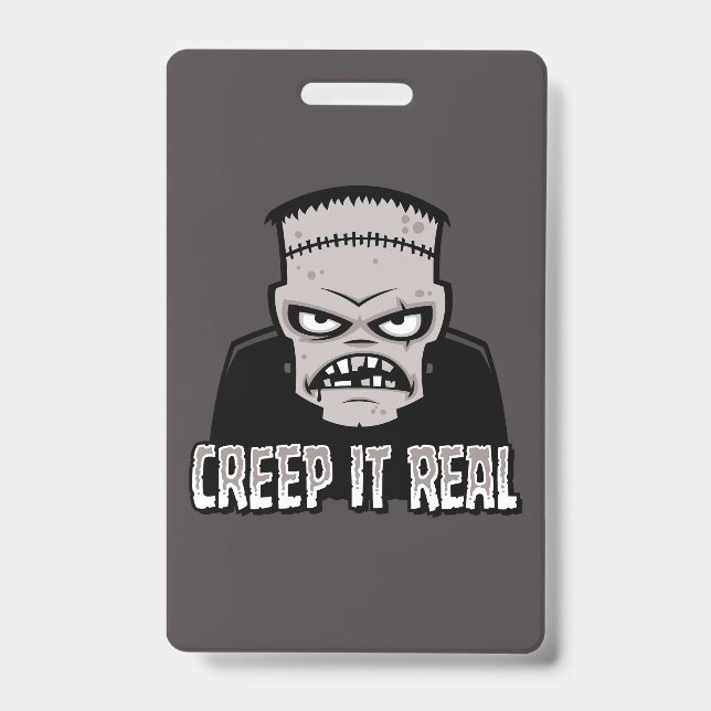 Creep It Real Classic Horror Frankenstein Design ID Badge (Front)