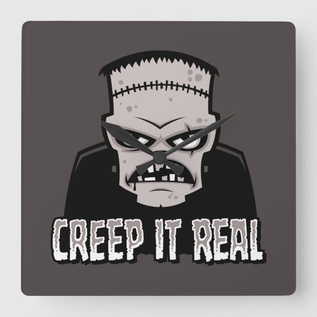 Creep It Real Classic Horror Frankenstein Design Square Wall Clock (Front)