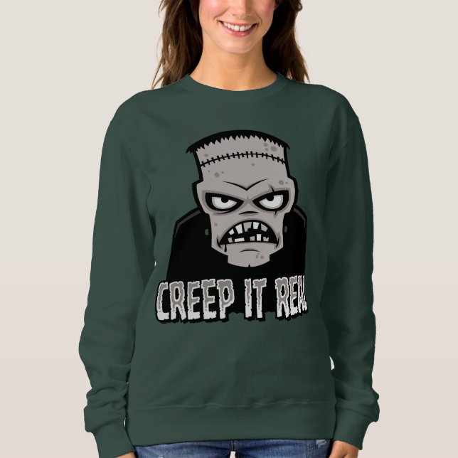 Creep It Real Classic Horror Frankenstein Design Sweatshirt (Front)