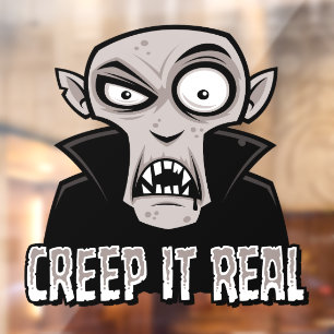 Creep It Real Classic Horror Vampire Design Window Cling