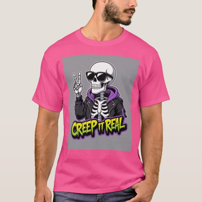 Creep It Real – Cool Skeleton Halloween 6 T-Shirt (Front)