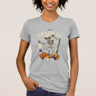 Creep It Real Dancing Skeleton Pumpkin Broom_1 T-Shirt