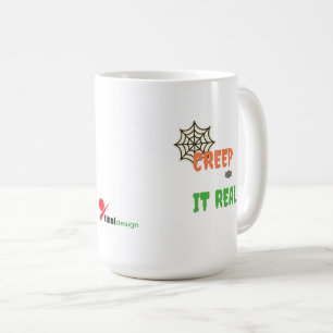 Creep It Real – Funny Halloween Coffee Mug