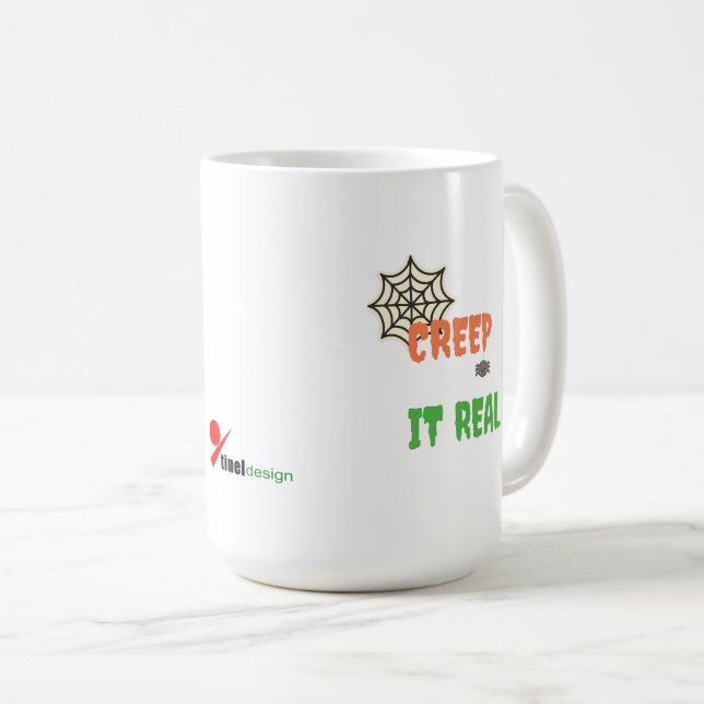 Creep It Real – Funny Halloween Coffee Mug (Front Right)