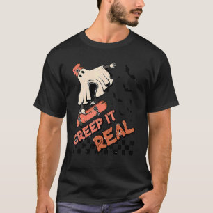 Creep It Real Ghost Skateboard Ghost Halloween Fal T-Shirt