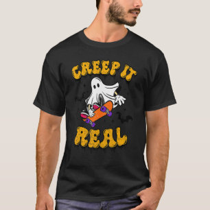 Creep It Real Ghost Skateboard Retro Halloween Fal T-Shirt