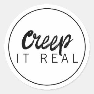 Creep It Real Halloween Classic Round Sticker