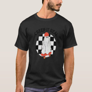 Creep It Real  Halloween Spooky Ghost Skateboardin T-Shirt
