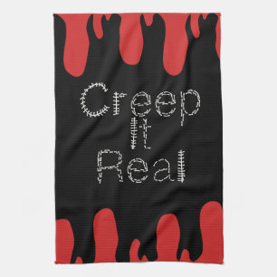 Creep it Real Hand Drawn Font Blood Halloween    Tea Towel