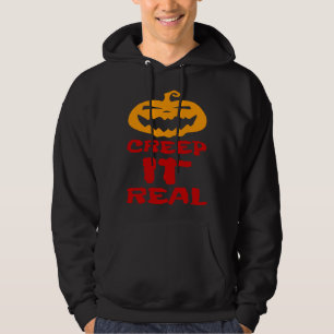 Creep It Real Pumpkin Scary Haunted Halloween Tric Hoodie