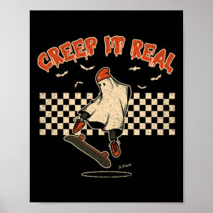 Creep It Real Skateboarding Ghost Retro Halloween Poster