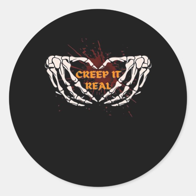 Creep It Real, Skeleton Hands Showing Heart Classic Round Sticker (Front)