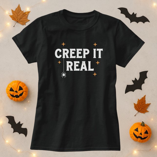 Creep It Real White Spider Pun Halloween T-Shirt (Creator Uploaded)