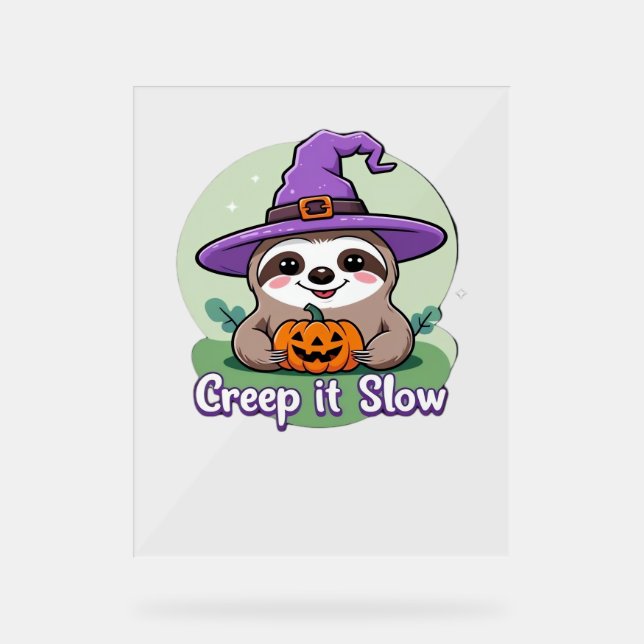 Creep It Slow – Cute Halloween Sloth Shirt with Pu Acrylic Sign (Front)