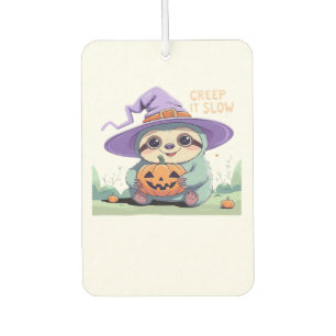 Creep It Slow � Cute Sloth Halloween Shirt  Funny  Car Air Freshener