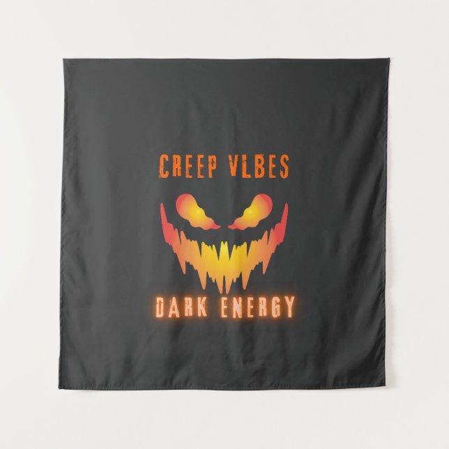 Creep Vibes Dark Energy _ Trendy Horror Streetwear Tapestry (Front)