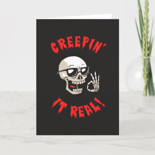 Creepin' It Real Card