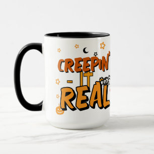 Creepin It Real Funny Stars Halloween Mug