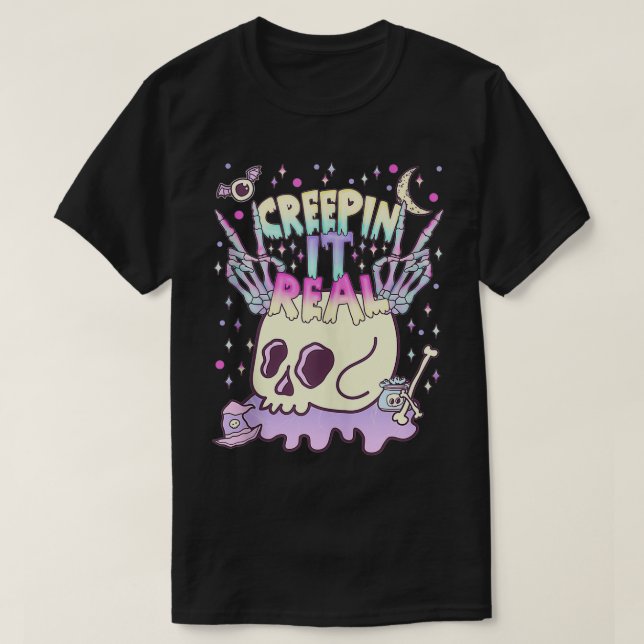 Creepin It Real Kawaii Pastel Goth Cute Creepy Sku T-Shirt (Design Front)