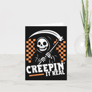 Creepin It Real Retro Grim Reaper Funny Halloween  Card