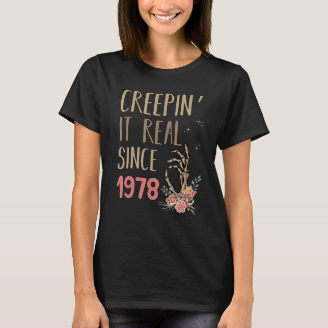 Creepin It Real Since 1978 Spooky Halloween Retro T-Shirt (Front)