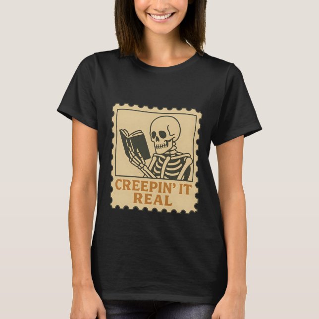 Creepin’ It Real – Skeleton Book Lover Halloween  T-Shirt (Front)