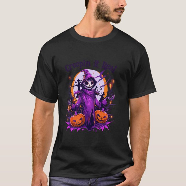 Creepin It Real Skull Skeleton Witch Pumpkin Funny T-Shirt (Front)
