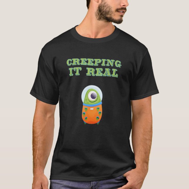 Creeping It Real Cute Alien Halloween Monster Cree T-Shirt (Front)