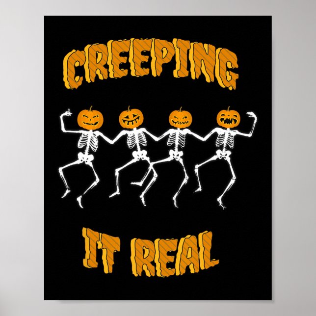 Creeping It Real Skeleton Halloween Jack'o Lantern Poster (Front)