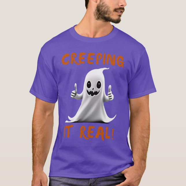 Creeping It Real! T-Shirt (Front)
