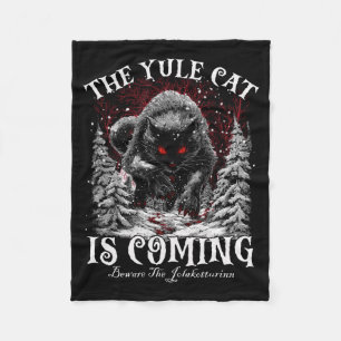 Creepmas The Yule Cat Is Coming Be Ware Of Jolakot Fleece Blanket