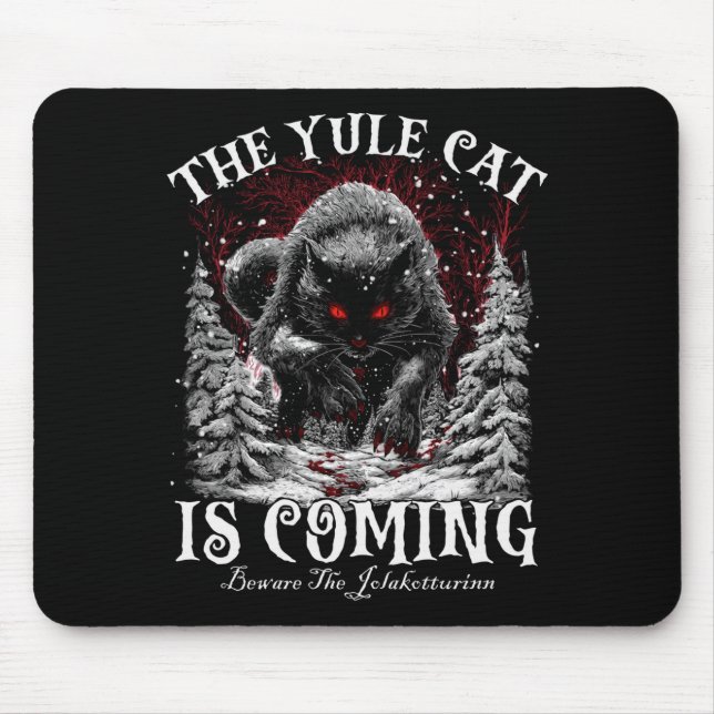 Creepmas The Yule Cat Is Coming Be Ware Of Jolakot Mouse Mat (Front)