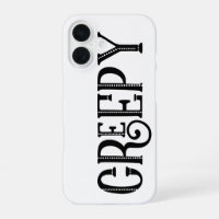 CREEPY Black White Whimsical Vintage Typography