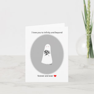 Creepy Cute Ghost Romantic Valentine Anniversary Card