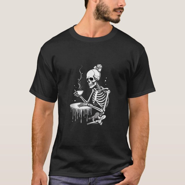 Creepy Cute Skeleton Drinking Coffee Funny Gothic  T-Shirt (Front)