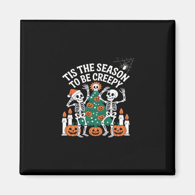 Creepy Funny Skeleton Halloween Spooky Magnet (Front)