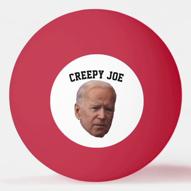 CREEPY JOE BIDEN PING PONG BALLS (Front)