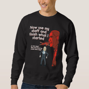 Creepy Joe Puppet Laugh At America Republican Cons Sweatshirt