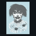 Creepy killer clown face poster<br><div class="desc">Creepy killer clown face. Cool design perfect for people who love horror movies,  games,  and comics. Grab this design as a birthday or Christmas gift for your boyfriend,  girlfriend,  brother,  sister,  or friend who loves scary clowns. The design is also great for all Halloween lovers.</div>