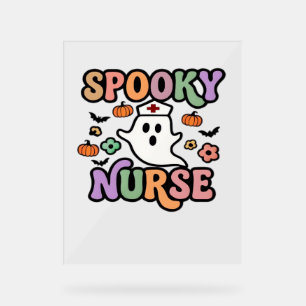 Creepy Nurse Classic T-Shirt Acrylic Sign