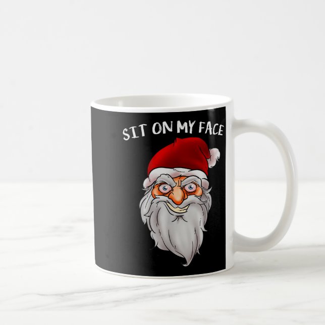 Creepy Santa Christmas -xmas Sit On My Face  Coffee Mug (Right)