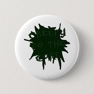 Creepy to the Core (Scary) 6 Cm Round Badge