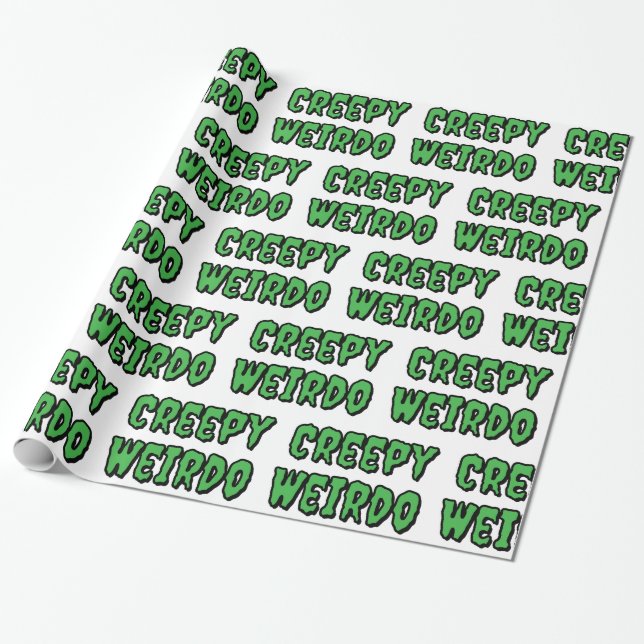 Creepy Weirdo Wrapping Paper (Unrolled)