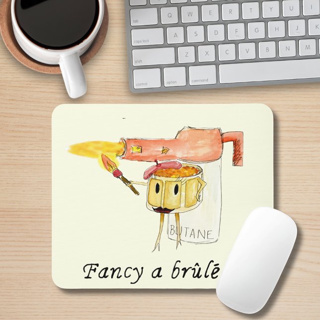 Creme Brûlée Funny Quote Quirky Dessert Weird Art Mouse Mat (Crème  brûlée funny quote and quirky dessert cartoon art computer mouse mat)