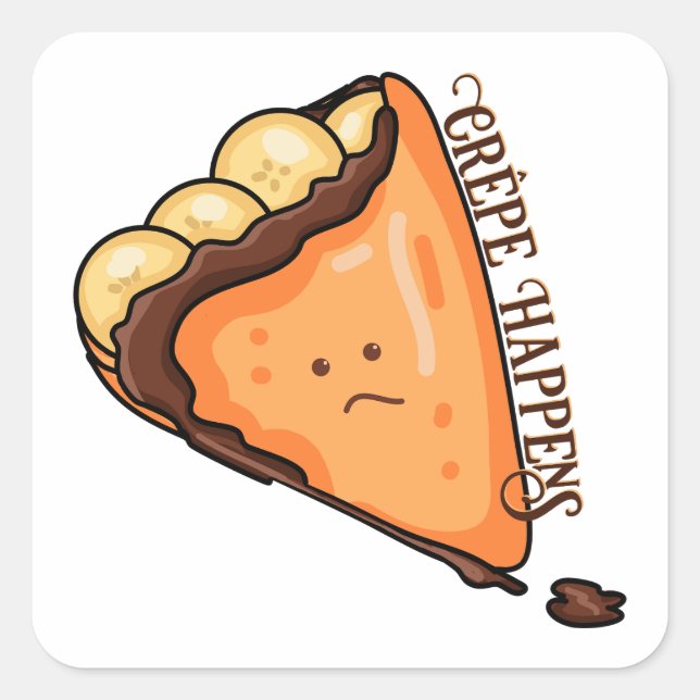 Crêpe Happens Food Pun Square Sticker (Front)