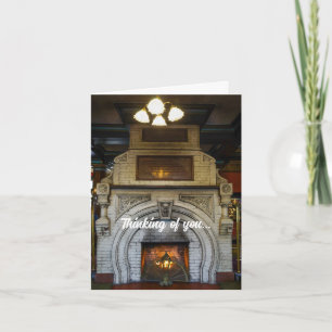 Crescent Hotel Fireplace Thinking Of You Card